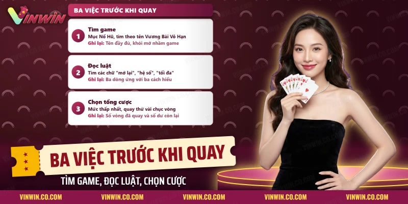 Thẻ tìm game, đọc luật, chọn tổng cược trước khi quay nổ hũ Vương Bài Vô Hạn Vinwin