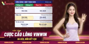 Cược cầu lông Vinwin với ba nhóm kèo người thắng, chấp ván và tài xỉu số ván của một trận đơn