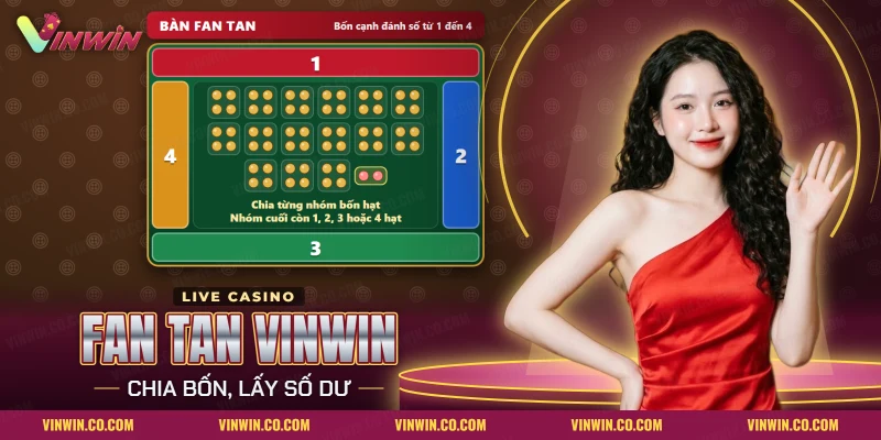 Fan Tan Vinwin với đống hạt được chia nhóm bốn và bốn cửa cược đánh số từ một đến bốn