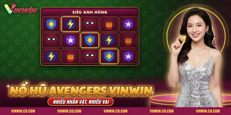 Game nổ hũ Avengers Vinwin với khiên, tia sét và mặt nạ siêu anh hùng trên lưới quay